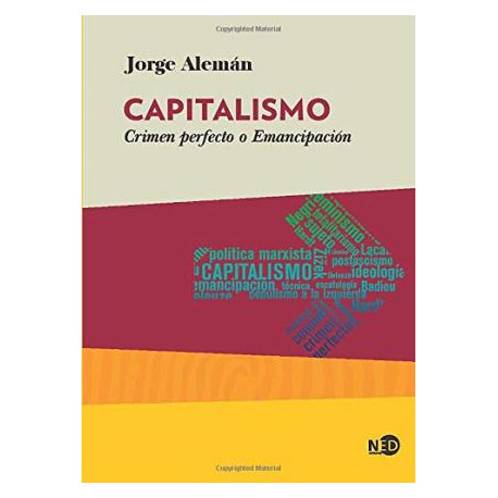 CAPITALISMO.CRIMEN PERFECTO