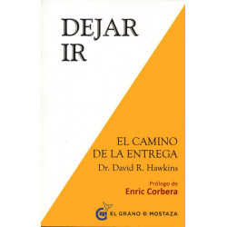 DEJAR IR. EL CAMINO DE LA LIBERACION