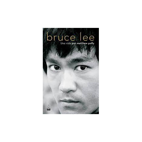 BRUCE LEE UNA VIDA