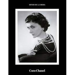 COCO CHANEL . MITOS DE LA MODA