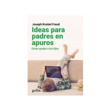 IDEAS PARA PADRES EN APURO.