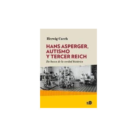 HANS ASPERGER, AUTISMO Y TERCER REICH