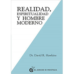 REALIDAD, ESPIRITUALIDAD Y HOMBRE MODERN