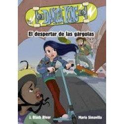 DANIEL KING 2. EL DESPERTAR DE LAS GARGO