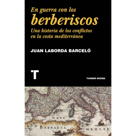 EN GUERRA CON LOS BERBERISCOS