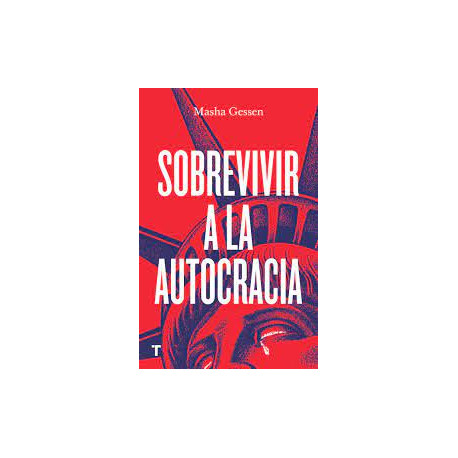 SOBREVIVIR A LA AUTOCRACIA