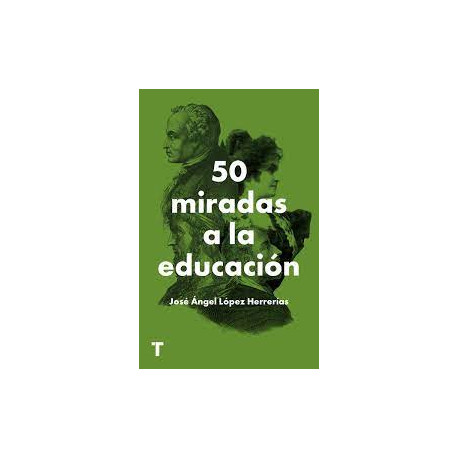 50 MIRADAS A LA EDUCACION