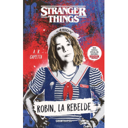 STRANGER THINGS.ROBIN LA REBELDE