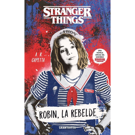 STRANGER THINGS.ROBIN LA REBELDE