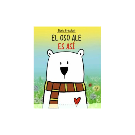 EL OSO ALE ES ASI