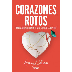 CORAZONES ROTOS. MANUAL DE ENTRENAMIENTO