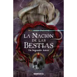 LA NACION DE LAS BESTIAS 3.UN SEGUNDO AMOR