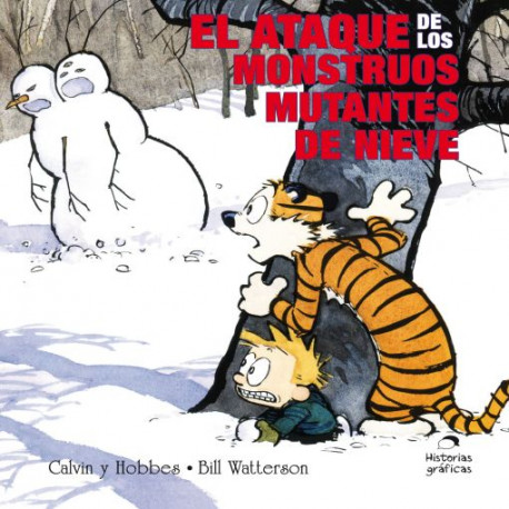 CALVIN Y HOBBES 7. EL ATAQUE DE MONSTRUO