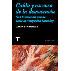 CAIDA Y ASCENSO DE LA DEMOCRACIA