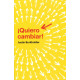 QUIERO CAMBIAR!