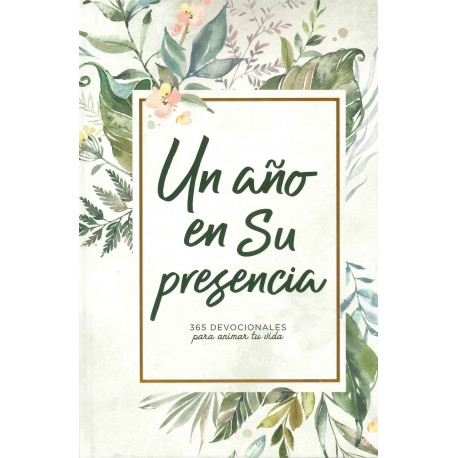 UN AÑO EN SU PRECENSIA