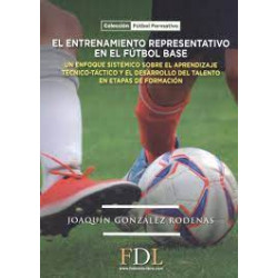 EL ENTRENAMIENTO EN EL FUTBOL BASE