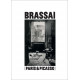 BRASSAÏ. PARIS & PICASSO