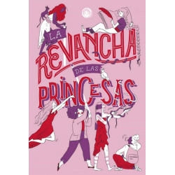 LA REVANCHA DE LAS PRINCESAS