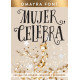 Mujer, celebra