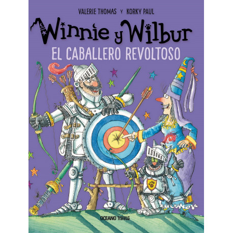 Winnie y Wilbur. El caballero revoltoso