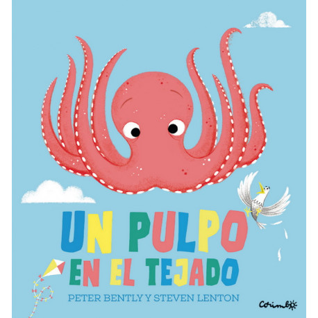 Un pulpo en el tejado