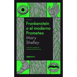 Frankenstein o el moderno Prometeo