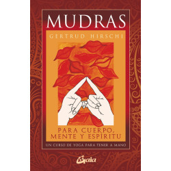 Mudras para cuerpo, mente y espíritu