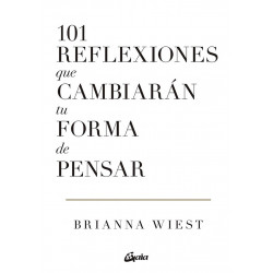 101 reflexiones que cambiarán tu forma de pensar