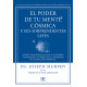 El poder de tu mente cósmica y sus sorprendentes leyes