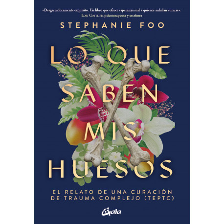 LO QUE SABEN MIS HUESOS