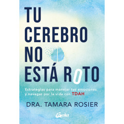 TU CEREBRO NO ESTA ROTO