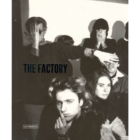 THE FACTORY