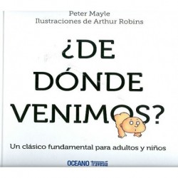 ¿DE DÓNDE VENIMOS?