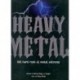 HEAVY METAL