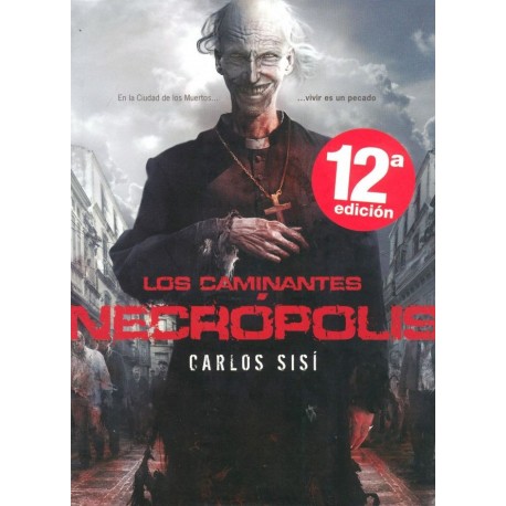 LOS CAMINANTES NECROPOLIS