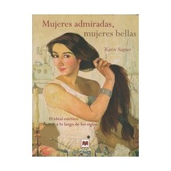 MUJERES ADMIRADAS, MUJERES BELLAS