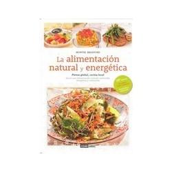 LA ALIMENTACIÓN NATURAL Y ENERGÉTICA