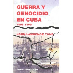 GUERRA Y GENOCIDIO EN CUBA 1895 - 1898