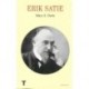 ERIK SATIE