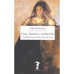 GOYA, SATURNO Y MELANCOLÍA