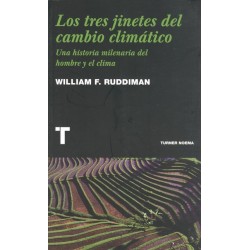 LOS TRES JINETES DEL CAMBIO CLIMÁTICO
