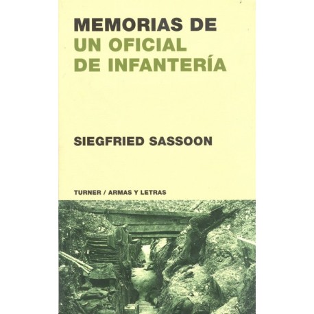 MEMORIAS DE UN OFICIAL DE INFANTERÍA