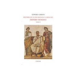 HISTORIA DE LA DECADENCIA Y CAÍDA DEL IMPERIO ROMANO II