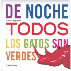 DE NOCHE TODOS LOS GATOS SON VERDES