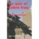 LO QUE OÍ SOBRE IRAQ