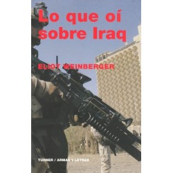 LO QUE OÍ SOBRE IRAQ