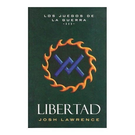 LIBERTAD – LOS JUEGOS DE LA GUERRA III
