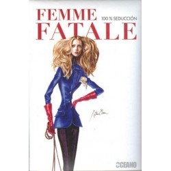 FEMME FATALE – 100% SEDUCCIÓN