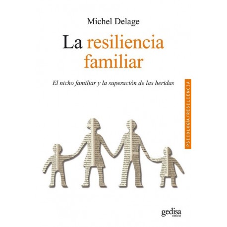 LA RESILIENCIA FAMILIAR